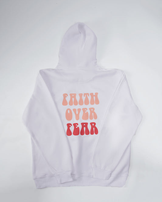 "Faith over fear" Hoodie