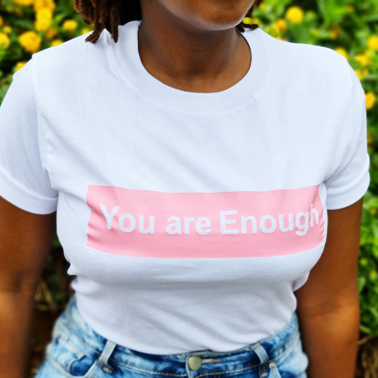 "You Are Enough" Tee