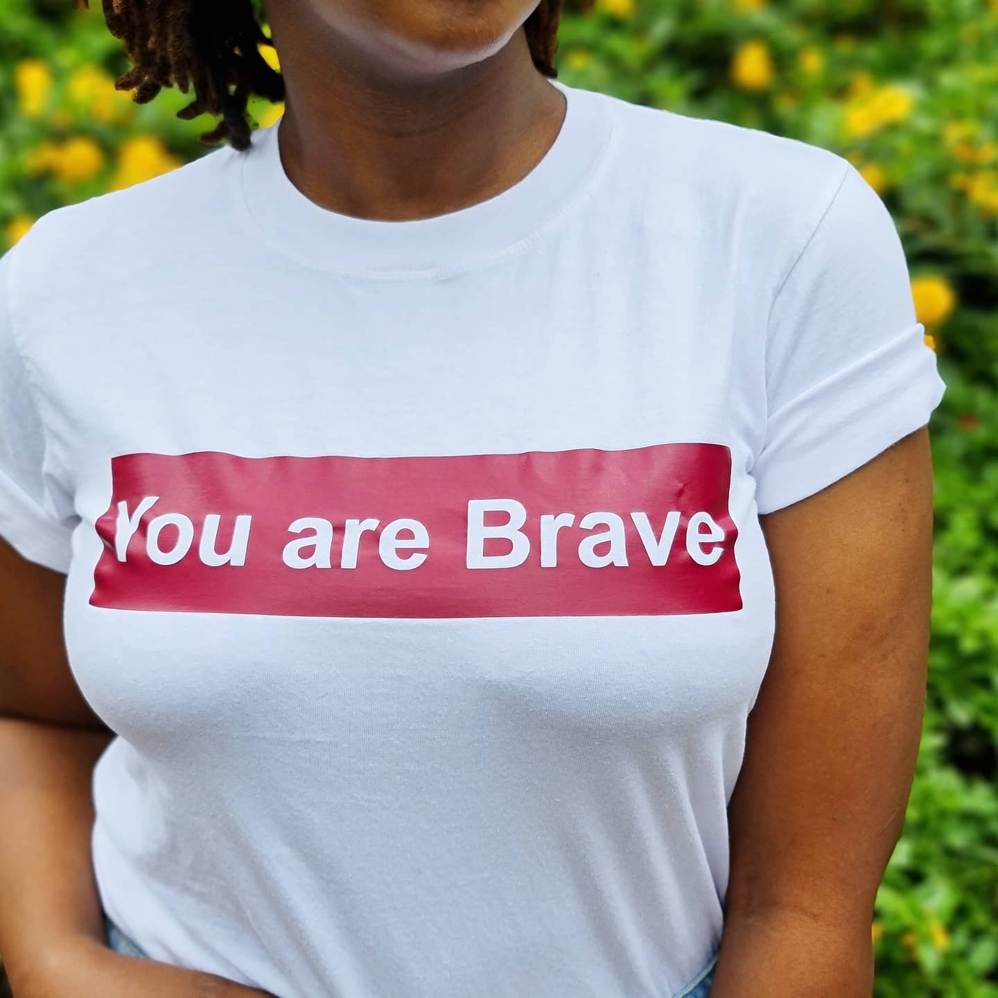 "You Are Brave" Tee